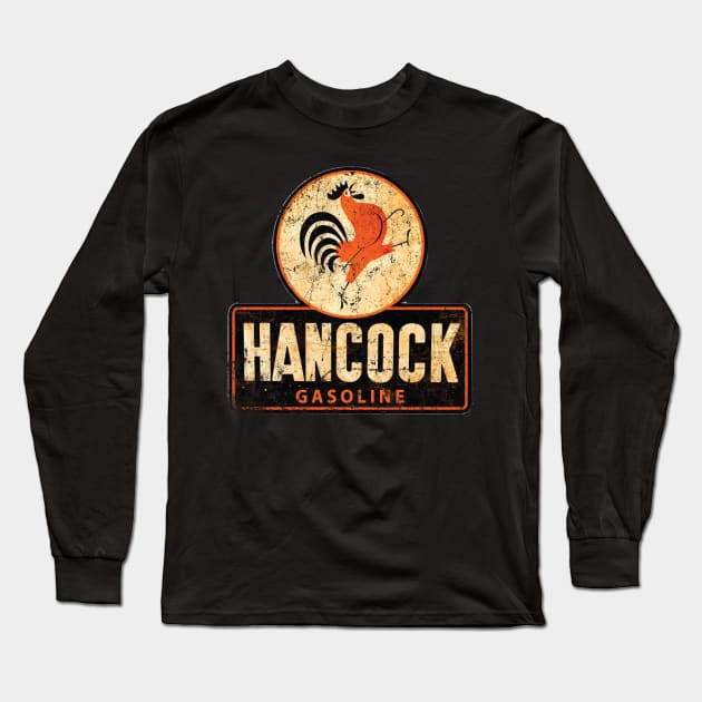 Hancock Gasoline Long Sleeve T-Shirt by MindsparkCreative